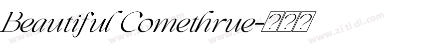 Beautiful Comethrue字体转换